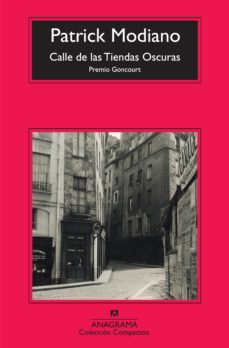 calle de las tiendas oscuras-patrick modiano-9788433973917