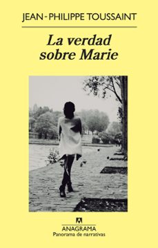 la verdad sobre marie-jean philippe toussaint-9788433978417
