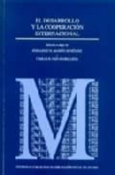 el desarrollo y la cooperacion internacional-9788434010017
