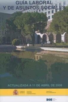 guia laboral y de asuntos sociales 2008-9788434017917