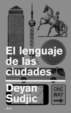 el lenguaje de las ciudades (ebook)-deyan sudjic-9788434426917