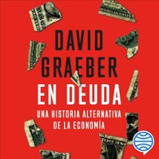 en deuda (audiolibro)-david graeber-9788434439917