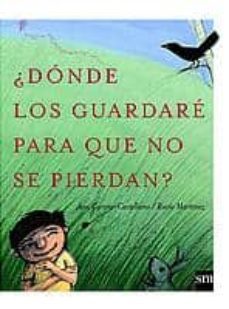 ¿donde los guardare para que no se pierdan?-9788434877917