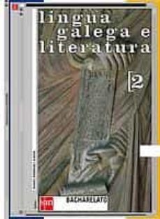 lingua galega e literatura (2º curso, bacharelato)-9788434892217