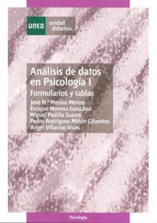analisis de datos en psicologia i: formularios y tablas. unidad d idactica (47105ud01)-jose maria et al. merino-9788436246117