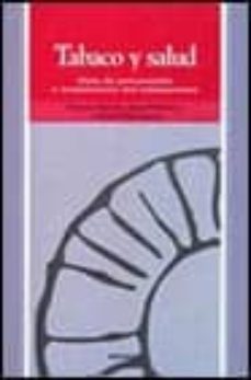 tabaco y salud: guia de prevencion y tratamiento del tabaquismo-elisardo becoña iglesias-9788436808117