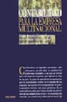 contabilidad para la empresa multinacional-jose antonio lainez gadea-maria antonia garcia bernau-juan monterrey mayoral-9788436809817