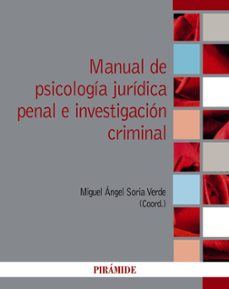 manual de psicologia juridica penal e investigacion criminal-9788436844917