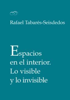 espacios en el interior (ebook)-rafael tabares seisdedos-9788437098517
