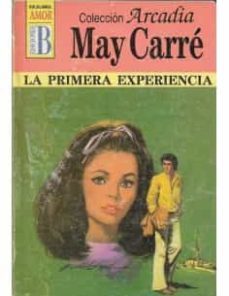 la primera experiencia-may carre-9788440624017