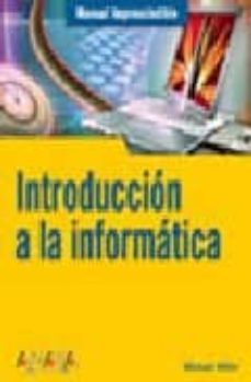 introduccion a la informatica (manuales imprescindibles)-9788441519817