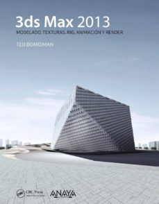3ds max 2013-ted boardman-9788441533417