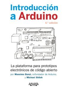 introduccion a arduino. 4.ª edicion (ebook)-massimo banzi-michael shiloh-9788441547117