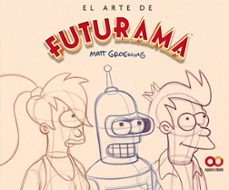 el arte de futurama-matt groening-9788441551817