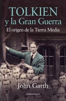 tolkien y la gran guerra (ebook)-john garth-9788445002117
