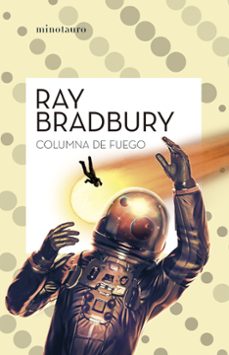 columna de fuego-ray bradbury-9788445007617