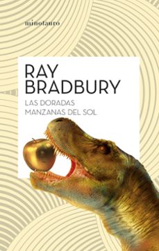 las doradas manzanas del sol (ne)-ray bradbury-9788445018217