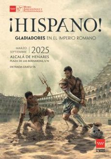 ¡hispano! gladiadores en el imperio romano-9788445141717