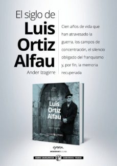 el siglo de luis ortiz alfau-ander izagirre-9788445734117