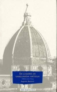 en lugares de vanguardia antigua: (de brunelleschi a tiepolo)-9788446002017