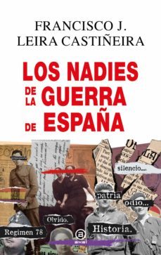 los nadie de la guerra de españa (ebook)-francisco j. leira castiñeira-9788446053217
