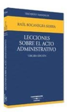 lecciones sobre acto administrativo (3ª ed.)-9788447026517