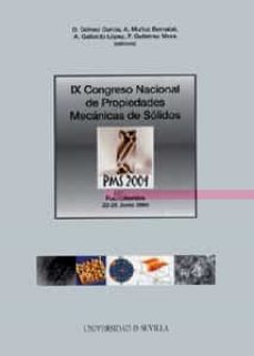 ix congreso nacional de propiedades mecanicas de solidos (pms 200 4)-d. et al. (ed.) gomez garcia-9788447208517