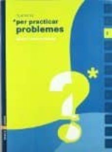practicar problemes 3  ed 2006  catala-9788447915217