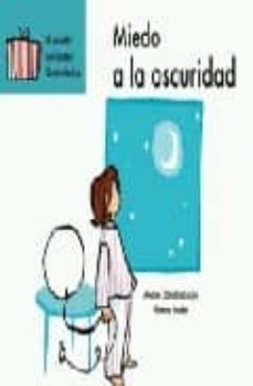 miedo a la oscuridad (el maletin del doctor quitamiedos)-9788448828417