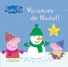 vacances de nadal! (la porqueta pepa. primeres lectures 13)-9788448845117