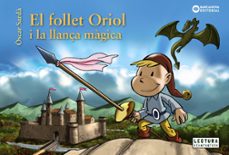 el follet oriol i la llança magica-oscar sarda-9788448946517