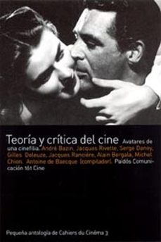 teoria y critica del cine: avatares de una cinefilia-9788449317217