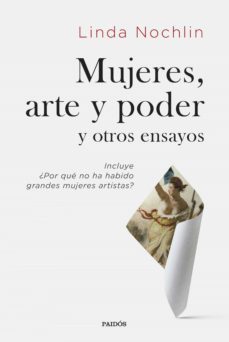 mujeres, arte y poder y otros ensayos (ebook)-linda nochlin-9788449339417