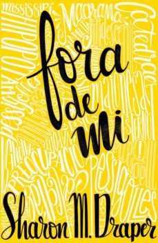 fora de mi-sharon m. draper-9788466144117