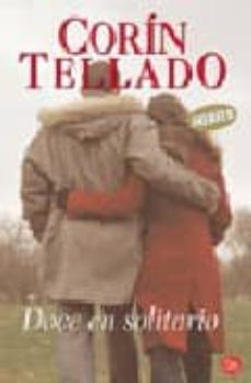 doce en solitario-corin tellado-9788466305617