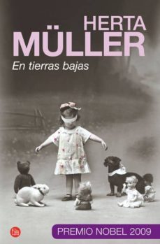 en tierras bajas-herta muller-9788466324717
