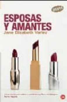 esposas y amantes-9788466369817