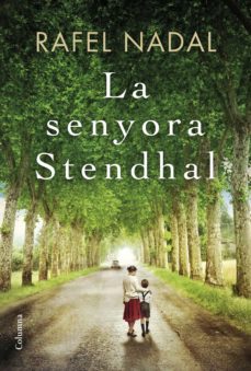 la senyora stendhal-rafel nadal-9788466422017