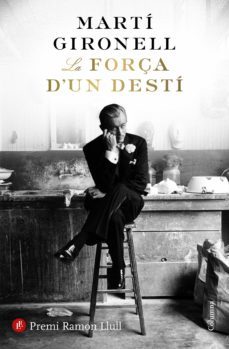 la força d'un destí-marti gironell-9788466423717