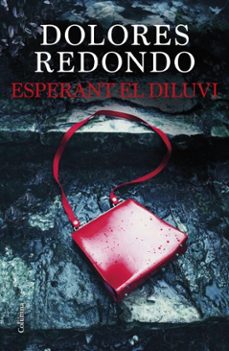 esperant el diluvi-dolores redondo-9788466429917