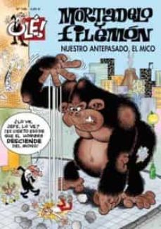 ole mortadelo n.º 186: nuestro antepasado, el mico-francisco ibañez-9788466643917