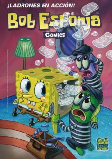 bob esponja nº 10: ¡ladrones en accion!-stephen hillengurg-9788466654517