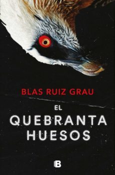 el quebrantahuesos (nicolas valdes 4) (ebook)-blas ruiz grau-9788466673617