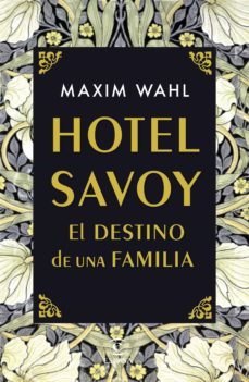 hotel savoy. el destino de una familia-9788467059717