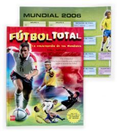 futbol total: la enciclopedia de los mundiales-clive gifford-9788467505917