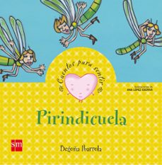 pirindicuela (cuentos para sentir emociones) orgullo-begoña ibarrola-9788467526417