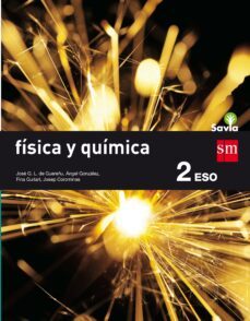 física y química 2º eso savia 16-9788467586817