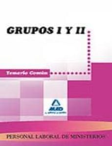 personal laboral de ministerios. grupo i y ii. temario comun.-9788467635317