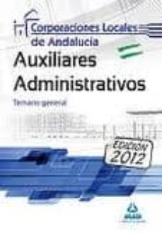 auxiliares administrativos de corporaciones locales de andalucia temario general-9788467681017