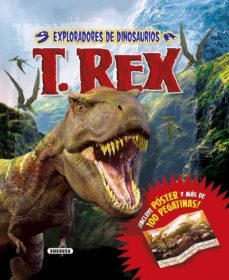 exploradores de dinosaurios: t. rex-9788467747317